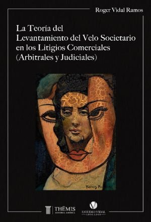 La teoría del levantamiento del velo societario