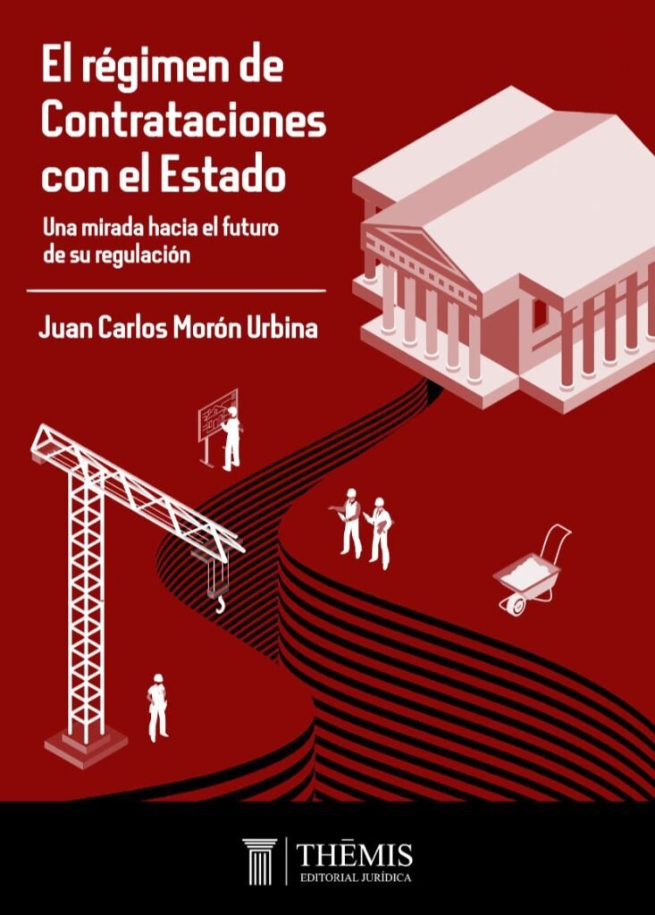 El Régimen de Contrataciones con el Estado
