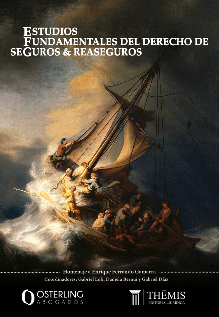 Estudios Fundamentales del Derecho de Seguros y Reaseguros