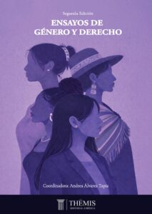 Segunda Edición: Ensayos de Género y Derecho
